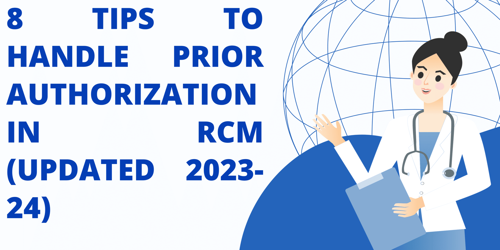 8 Tips To Handle Prior Authorization in RCM (Updated 2023-24) feature images